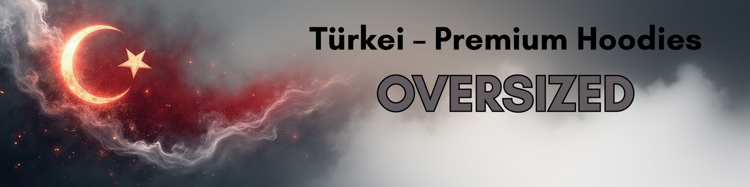 Türkei – Premium Oversized Hoodies