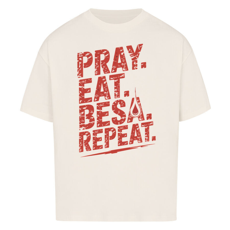 PRAY. EAT. BESA. REPEAT. – Blood & Honor Edition